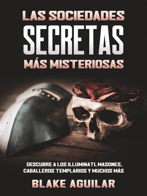cover image of Las Sociedades Secretas más Misteriosas
